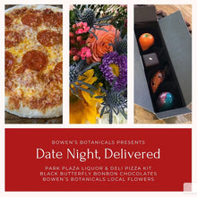 Load image into Gallery viewer, Prescott Florist - Pizza Date Night-In for Two: Dinner, Flowers, and Dessert! - Bowen&#39;s Botanicals